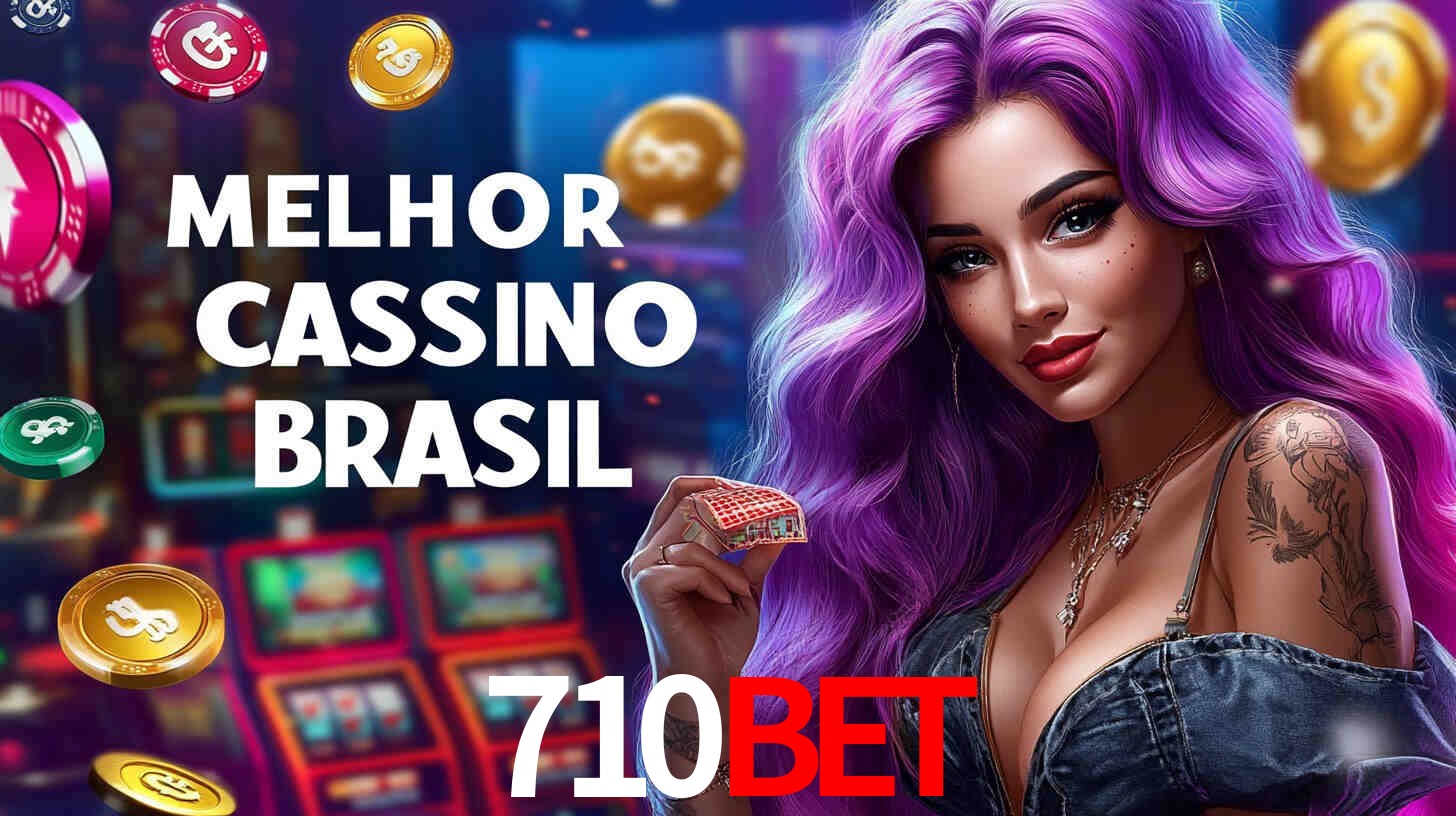 Casino Ao Vivo 710bet